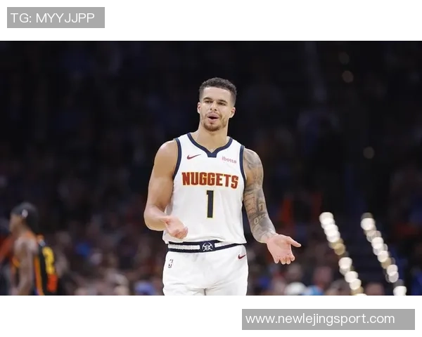 小迈克尔波特砍下35分感慨队友支持进攻节奏更流畅